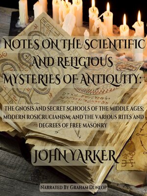 cover image of Notes on the Scientific and Religious Mysteries of Antiquity